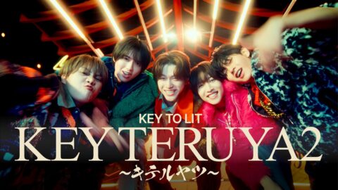 KEY TO LIT - KEY TERUYA2 ～キテルヤツ～ [Music Video with lyrics]